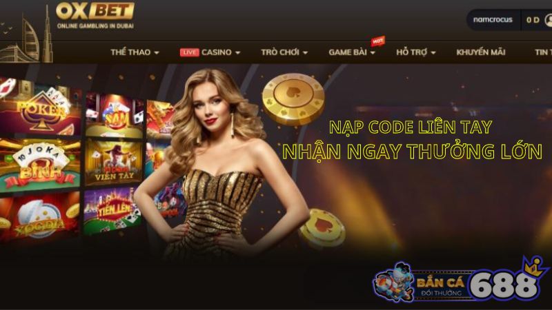 Tổng hợp giftcode tại nhà cái Oxbet